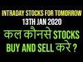 Intraday Stocks For Tomorrow | 13th January 2020