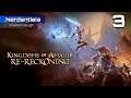 Kingdoms of Amalur: Re-Reckoning Walkthrough Gameplay | Part 3 | BUILDING BRIDGES