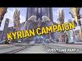 Kyrian Campaign Questline Part 1