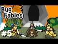 Let's Play Bug Fables - Part 5 - Golden Road
