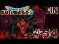 [Let's Play] Dragon Quest Builders 2 FR HD #54 FIN - Boss Final : Le Maître de la Destruction !