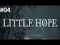Let's Play Little Hope #04 - Das unheimliche Mädchen [HD][Ryo]