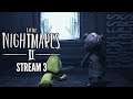 Little Nightmares 2 Stream 3 - 4k 60fps Let's Play Blind Playthrough on Stream