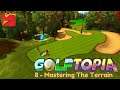 Mastering The Terrain | Golftopia | Episode 8