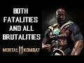 Mortal Kombat 11: Both Fatalities & ALL Brutalities for Geras (1080P/60FPS)