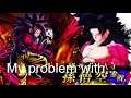 My problem with SSJ4 goku in legends