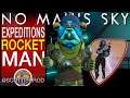 Rocket Man Early Easy Method - No Man's Sky Pioneers - No Man Sky Update - NMS Scottish Rod