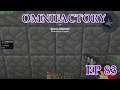 (S2) Omnifactory: Dev Vers: Ep 83: Superconducting Prep