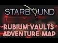 Starbound Adventure Map: Rubium Vaults - Preview