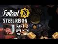 Steel Reign Part 2 - Oxhorn Explores Vault 96 - Fallout 76