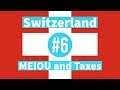 Swiss Mercs - EU4 Meiou and Taxes - Part 6