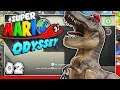 T-Rex Action! | Super Mario Odssey #02