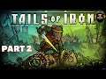 TAILS OF IRON Gameplay - Part 2 (no commentary)