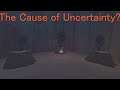 The Source Of Quantum Uncertainty In Outer Wilds