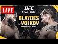 🔴 UFC Vegas 3 Fight Night Live Stream Reaction Watch Along - Blaydes vs Volkov - UFC on ESPN 11