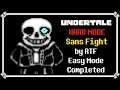 Undertale Hard Mode Sans by RTF Easy Mode Completed | Undertale Fangame