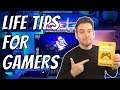 How To Be Better At Gaming & Life | 7 Tips