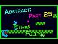 Abstract Game Dev Log 25 - Tether Pull!