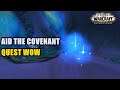 Aid the Covenant Quest WoW