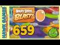 Angry Birds Blast Level 659 - 3 Stars Walkthrough, No Boosters