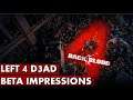Back 4 Blood Beta Impressions | LEFT 4 D3AD