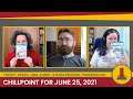 ChillPoint for 2021-06-25 || CheckPoint+