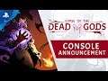 Curse of the Dead Gods | Announcement Trailer | PS4