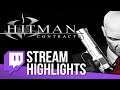 HITMAN: CONTRACTS // Stream Highlights