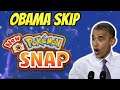 How Obama Skip Changed New Pokemon Snap