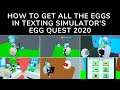 How to Get All 6 Eggs for Texting Simulator's "Egg Quest 2020"