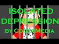 Isolated Depression by CoderMedia