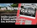[ITA] MR. PREPPER | Demo Gameplay e prime impressioni dal bunker clandestino