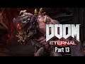 Let's Play Doom Eternal-Part 13-Needing Help