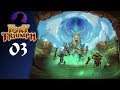 Let's Play Fort Triumph - Part 3 - Kicking Up Trouble!