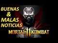MK11: BUENAS & Malas NOTICIAS del KOMBAT PACK / SPAWN & TERMINATOR