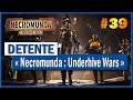 🔴 Live Détente 039 : Necromunda : Underhive Wars (PC/One/PS4)