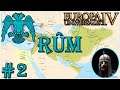 Out Of Our Way, Ottomans! - Europa Universalis 4 - Emperor: Rûm #2