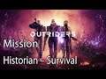 Outriders Mission Historian – Survival
