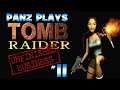 Panz Plays Tomb Raider (1996): Unfinished Business [DLC] #11