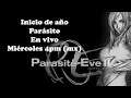 Parasite Eve 2 (parte 2) |  En vivo con Lezard