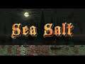 Sea Salt - Trailer | IDC Games