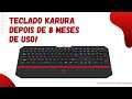 TECLADO KARURA 2 - Opinião depois de quase 1 ANO de uso! Vale a pena comprar?!