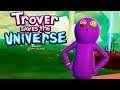 THE WORST ROOMMATE | Trover Saves The Universe VR #5