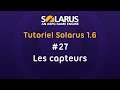 Tutoriel Solarus 1.6 [fr] - #27 : Les capteurs