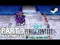 [Walkthrough Part 9] Final Fantasy 1: The Ultimate 2D Pixel Remaster (Steam) No Commentary