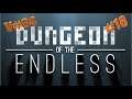 Wir stellen uns mal gut an 🔫 Dungeon of the Endless #18 V#04 LPT