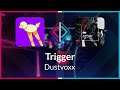Beat Saber | Gamble9000 | Dustvoxx - Trigger [Expert+] FC #9 | 95.37% 393.71pp