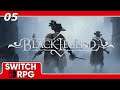 Black Legend - Nintendo Switch Gameplay - Episode 5