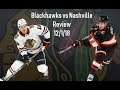 Blackhawks vs Nashville Review 12/1/19