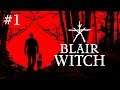 Blair Witch  | БЕГАЕМ ОТ ВЕДЬМЫ ПО ЛЕСУ!!
